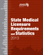 State Medical Licensure Requirements and Statistics, 2012