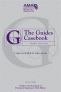 The Guides Casebook, third edition: Guides to the Evaluation of Permanent Impairment, Sixth Edition