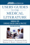 Users' Guides to Medical Literature